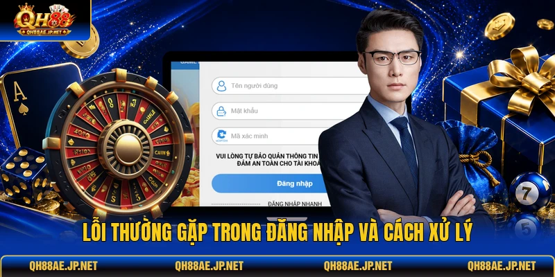 Lỗi thường gặp trong đăng nhập và cách xử lý