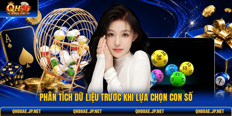 Phân tích dữ liệu trước khi lựa chọn con số