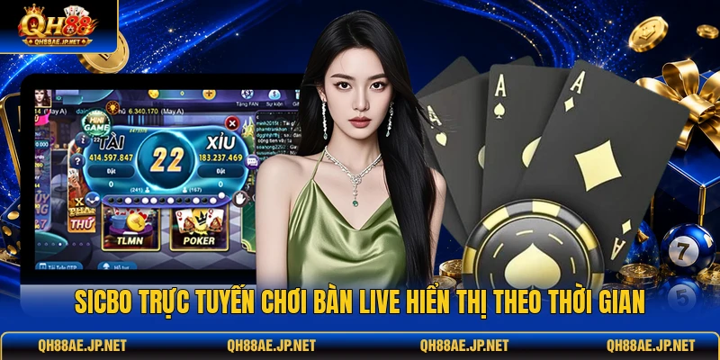 Sicbo trực tuyến chơi bàn live hiển thị theo thời gian Sicbo trực tuyến chơi bàn live hiển thị theo thời gian